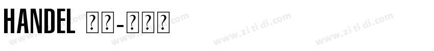 Handel 常规字体转换